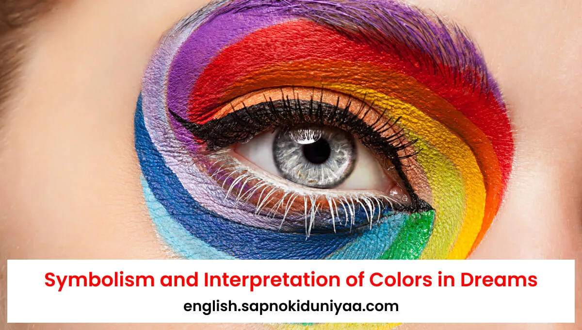 Interpreting Dream Colors: What Your Dreams Are Telling You